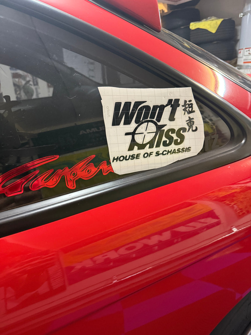 Won’t Miss House of S-Chassis Decal